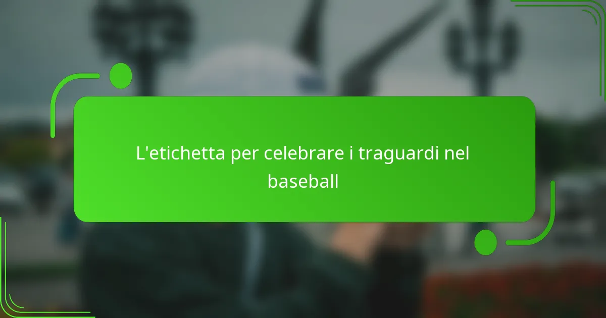 L’etichetta per celebrare i traguardi nel baseball